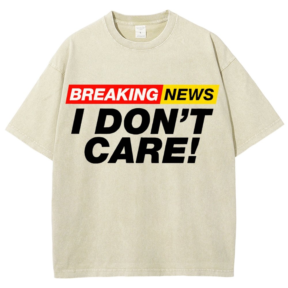 Breaking News  I Don't Care Vintage Distressed T-shirt