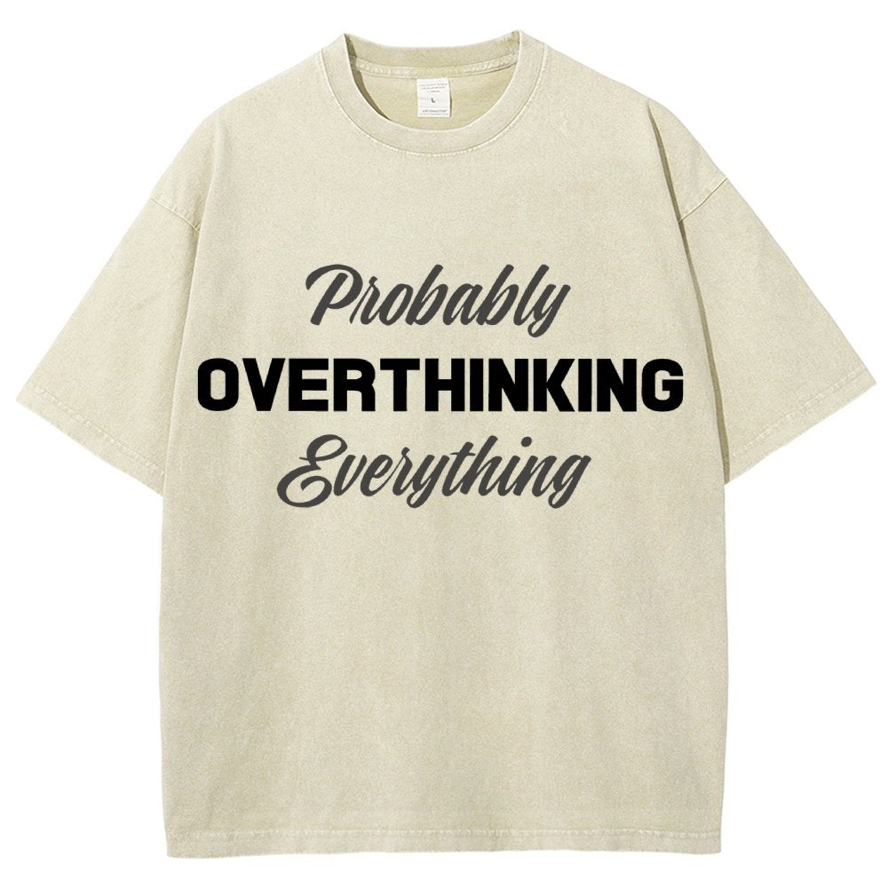 Probably Overthinking Everything Vintage Distressed T-shirt