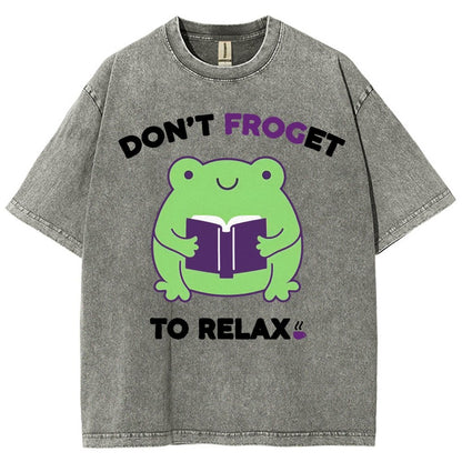 Don't Froget to Relax Vintage Distressed T-shirt