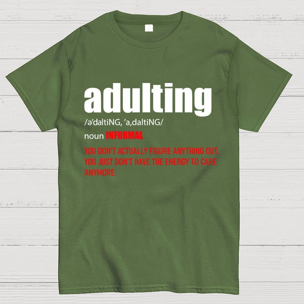 ADULTING Geek T-Shirt