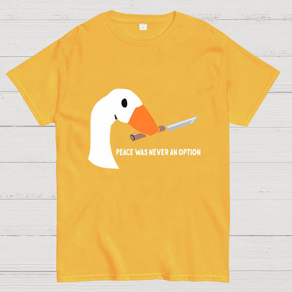 Peace Was Never An Option Duck Nerdy T-Shirt