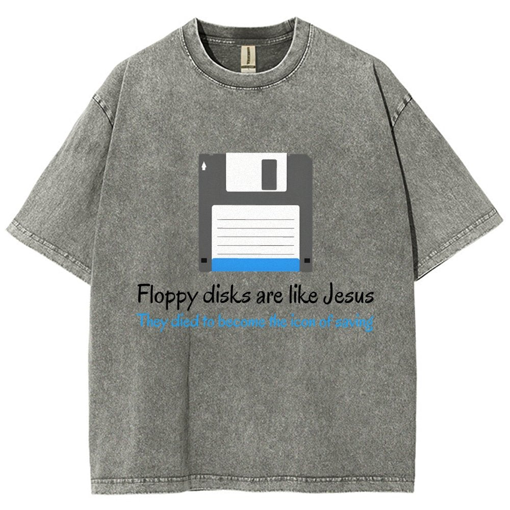 Floppy Disks Are Like Jesus Vintage Distressed T-shirt