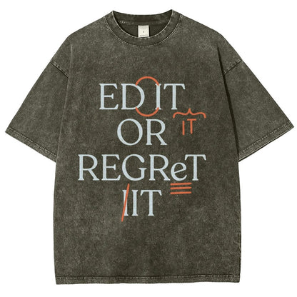 Edit Or Regret It Vintage Distressed T-shirt