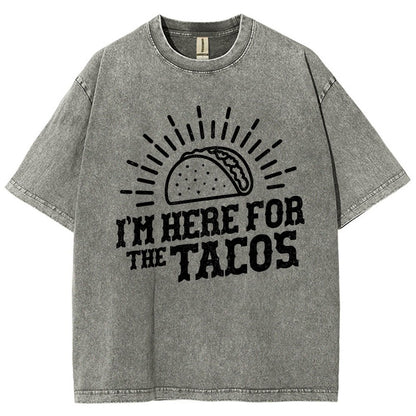 I'm Here For The Tacos Vintage Distressed T-shirt