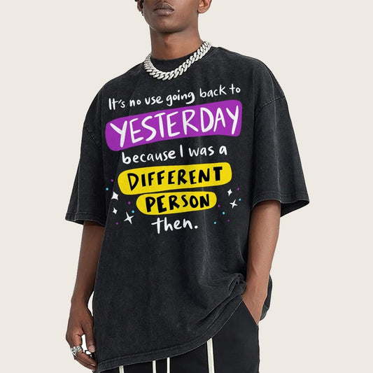 A Different Person Than Yesterday Vintage Distressed T-shirt
