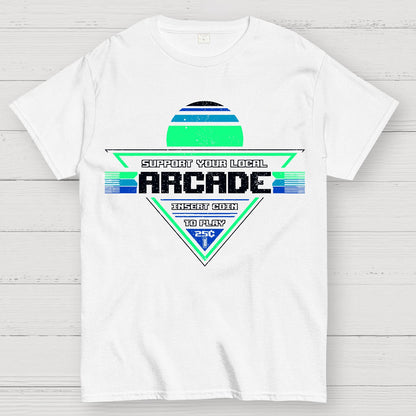 Support Your Local Arcade Geek T-Shirt