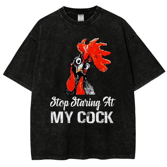 Stop Staring at My Cock Vintage Distressed T-shirt