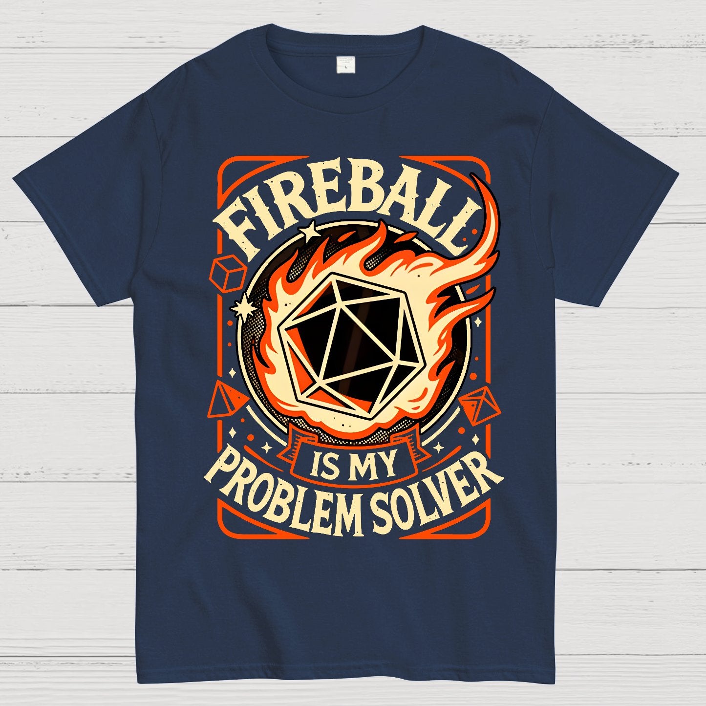 Fireball Is My Problem Solver Geek T-Shirt