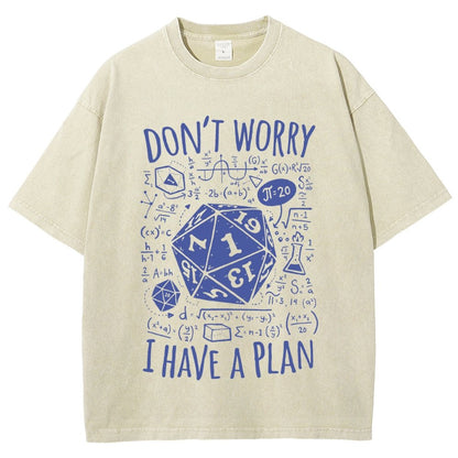 I Have A Plan Vintage Distressed T-shirt