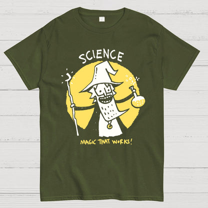 Science, Magic That Works Geek T-Shirt