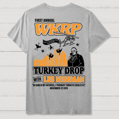 First Annual Fictional Radio Thanksgiving Day Turkey Drop Front And Back Printing Geek T-Shirt