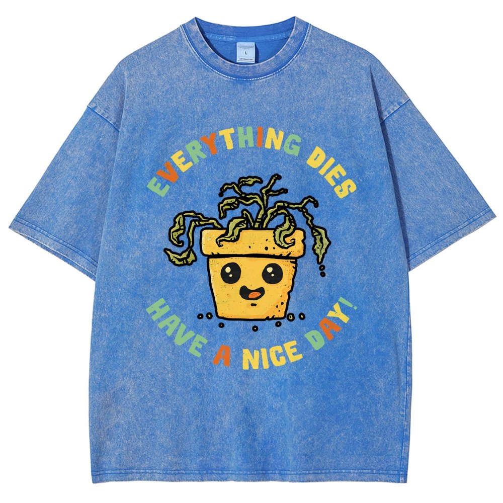 Everything Dies Vintage Distressed T-shirt