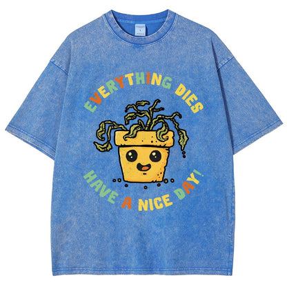 Everything Dies Vintage Distressed T-shirt