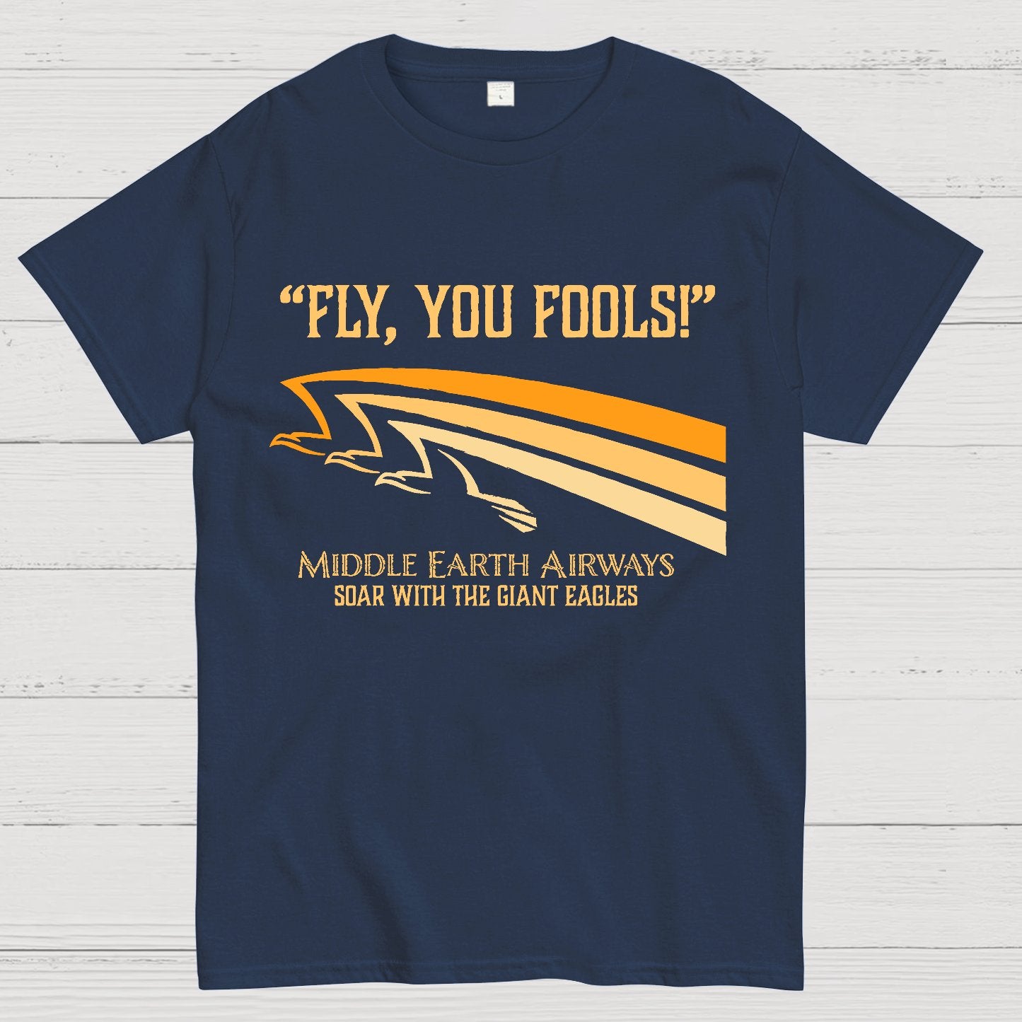 Fly You Fellows! Geek T-Shirt