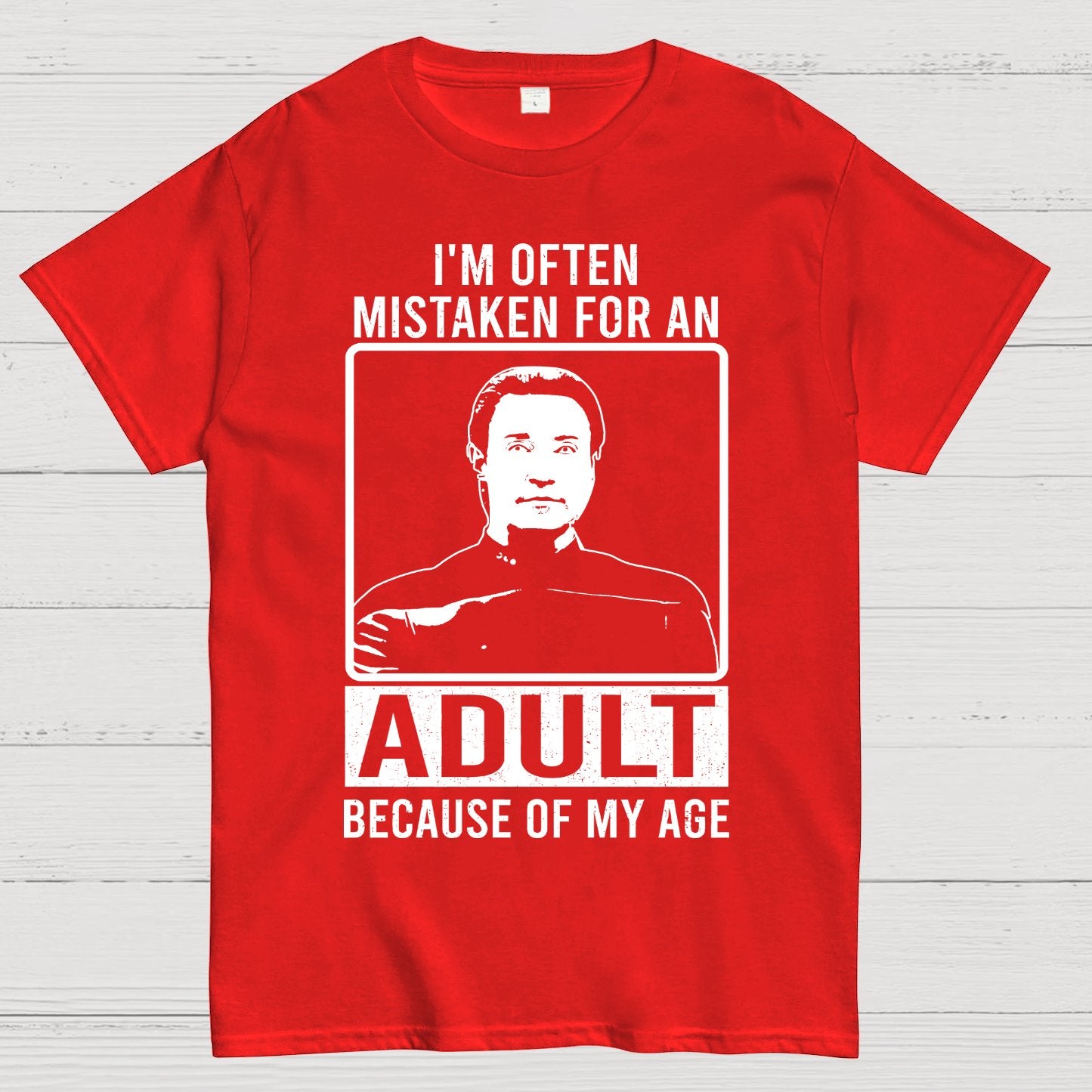I'm Often Mistaken For An Adult Geek T-Shirt