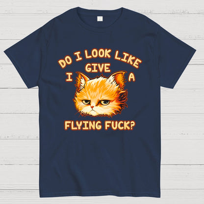 Do I Look Like I Give A Flying Fvck Geek T-Shirt