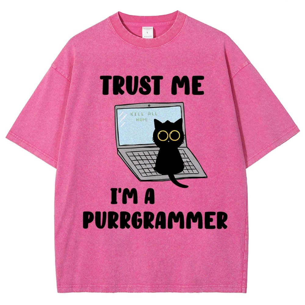 Trust Me Kill All Homi 00 I'm A Purrgrammer Vintage Distressed T-shirt