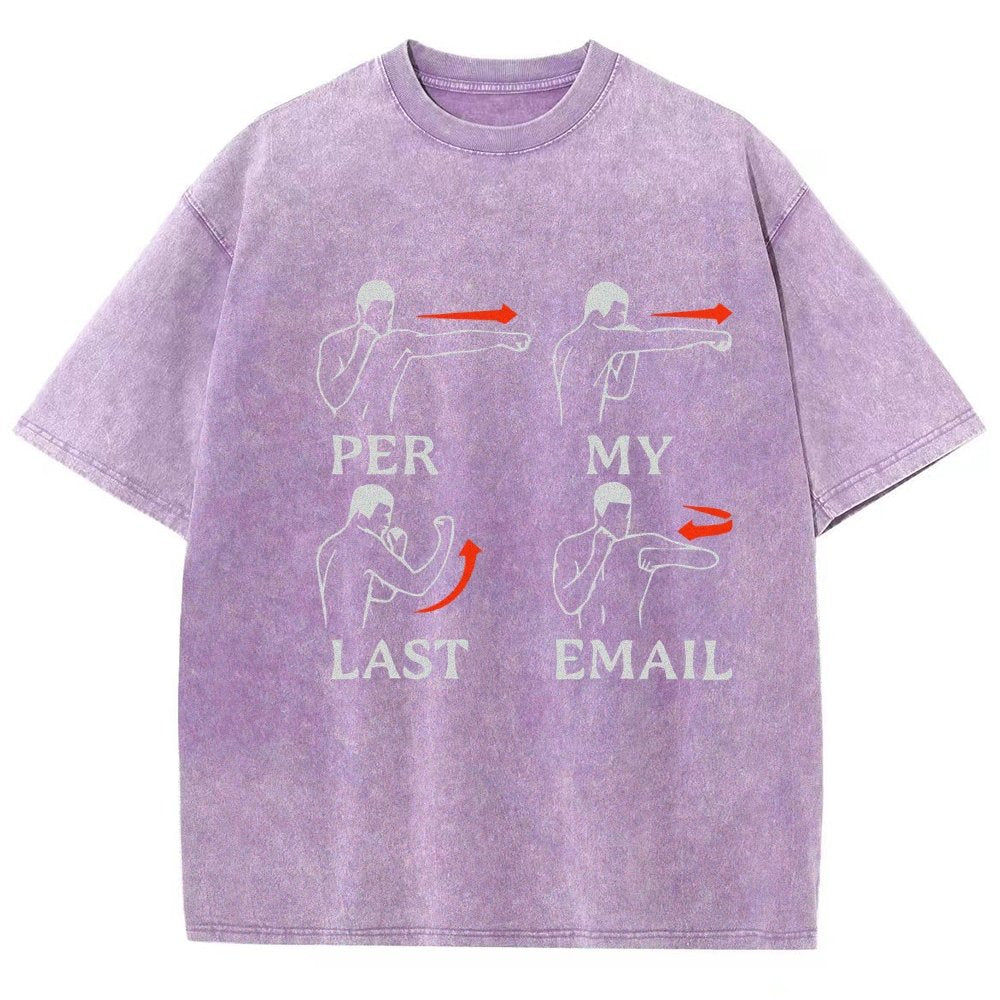 Per My Last Email Vintage Distressed T-shirt
