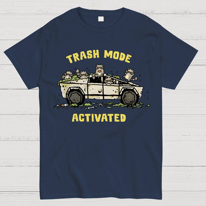 Trash Mode Activated Geek T-Shirt