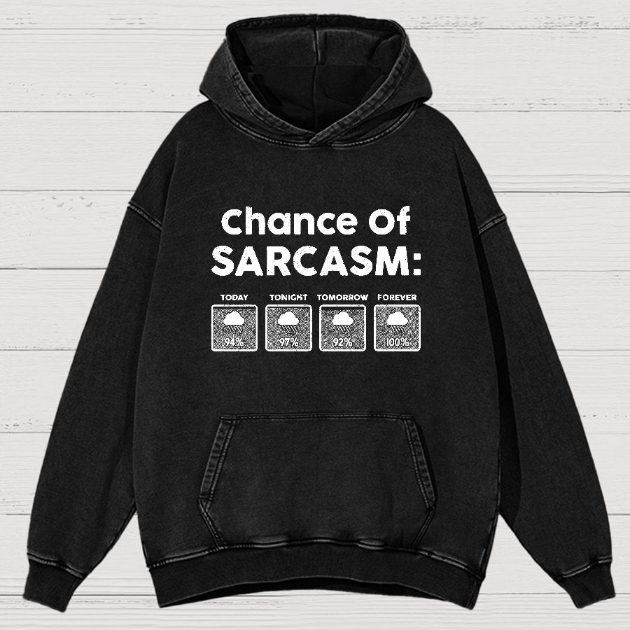Chance of Sarcasm, 100% Forecasted Nice Guy Vintage Distressed Hoodie