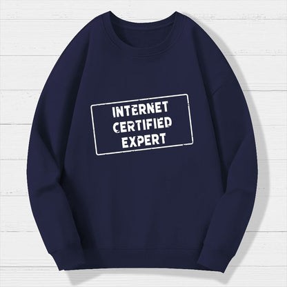 Internet Certified Expert Geek Cotton Sweatshirt