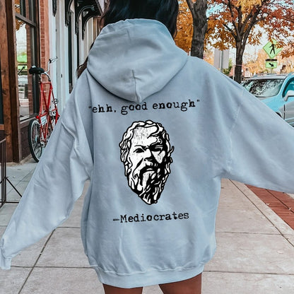 Mediocrates eh Good Enough Printed Back Unisex Cotton Hoodie