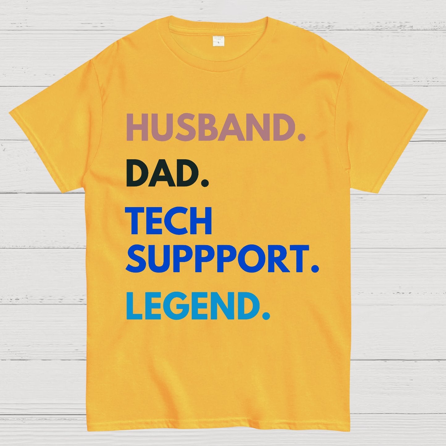 Husband Dad Tech Support Legend Funny It Father Essential Geek T-Shirt