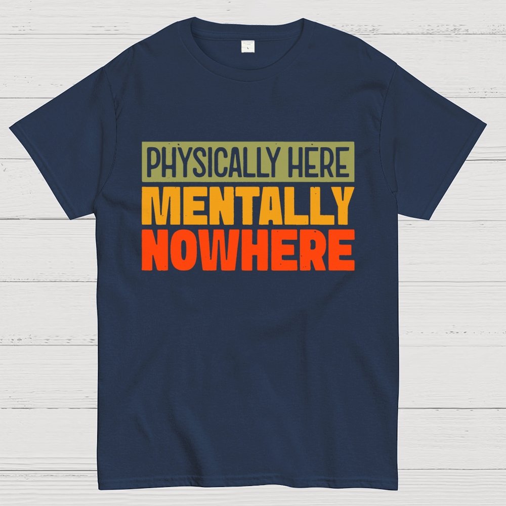 Mentally Nowhere Geek T-Shirt