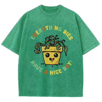 Everything Dies Vintage Distressed T-shirt
