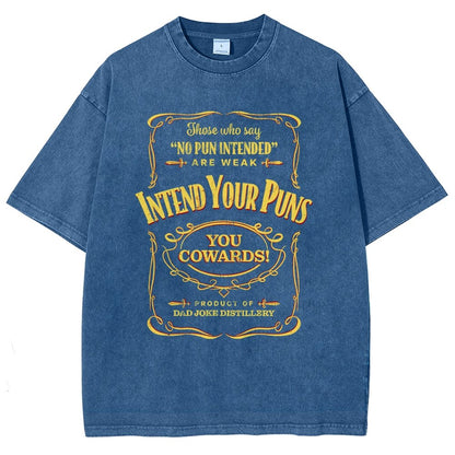 Intend Your Puns! Remix Vintage Distressed T-shirt