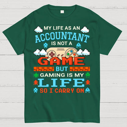 Gamer Accountant Gaming Design Quote Graphic Geek T-Shirt