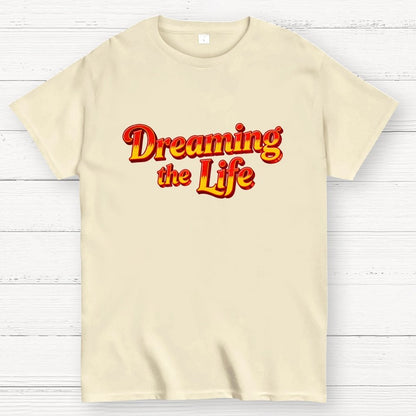 Dreaming the Life Geek T-Shirt