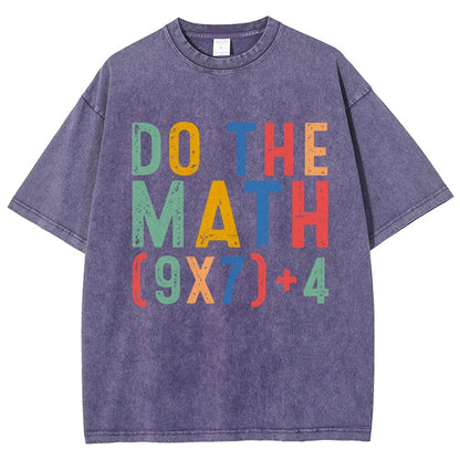Do The Math 67 Meme Funny Six Seven Vintage Distressed T-shirt