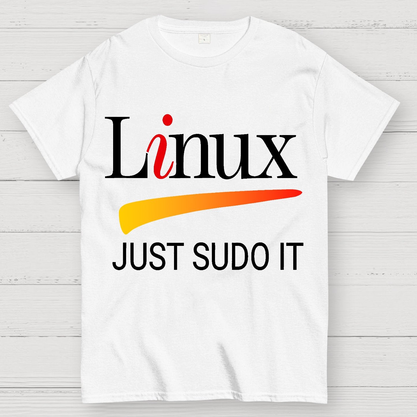Linux Lover Tee Just Sudo It Funny Slogan Geek T-Shirt