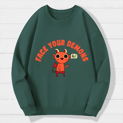 Face Your Demons Geek Cotton Sweatshirt