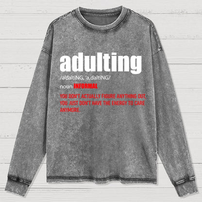 ADULTING Washed Long Sleeve Tee