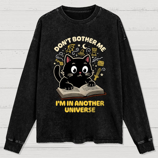 I'm In Another Universe Washed Long Sleeve Tee