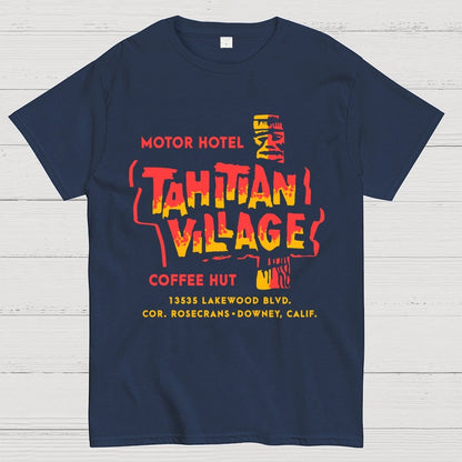 Tahitian Village  Downey CA  Vintage Tiki Bar Unisex Geek T-Shirt