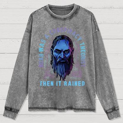 Noah was a conspiracy theorist Washed Long Sleeve Tee