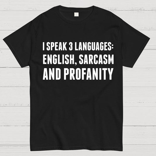 Funny Word I speak English Sarcasm and Profanity Geek T-Shirt