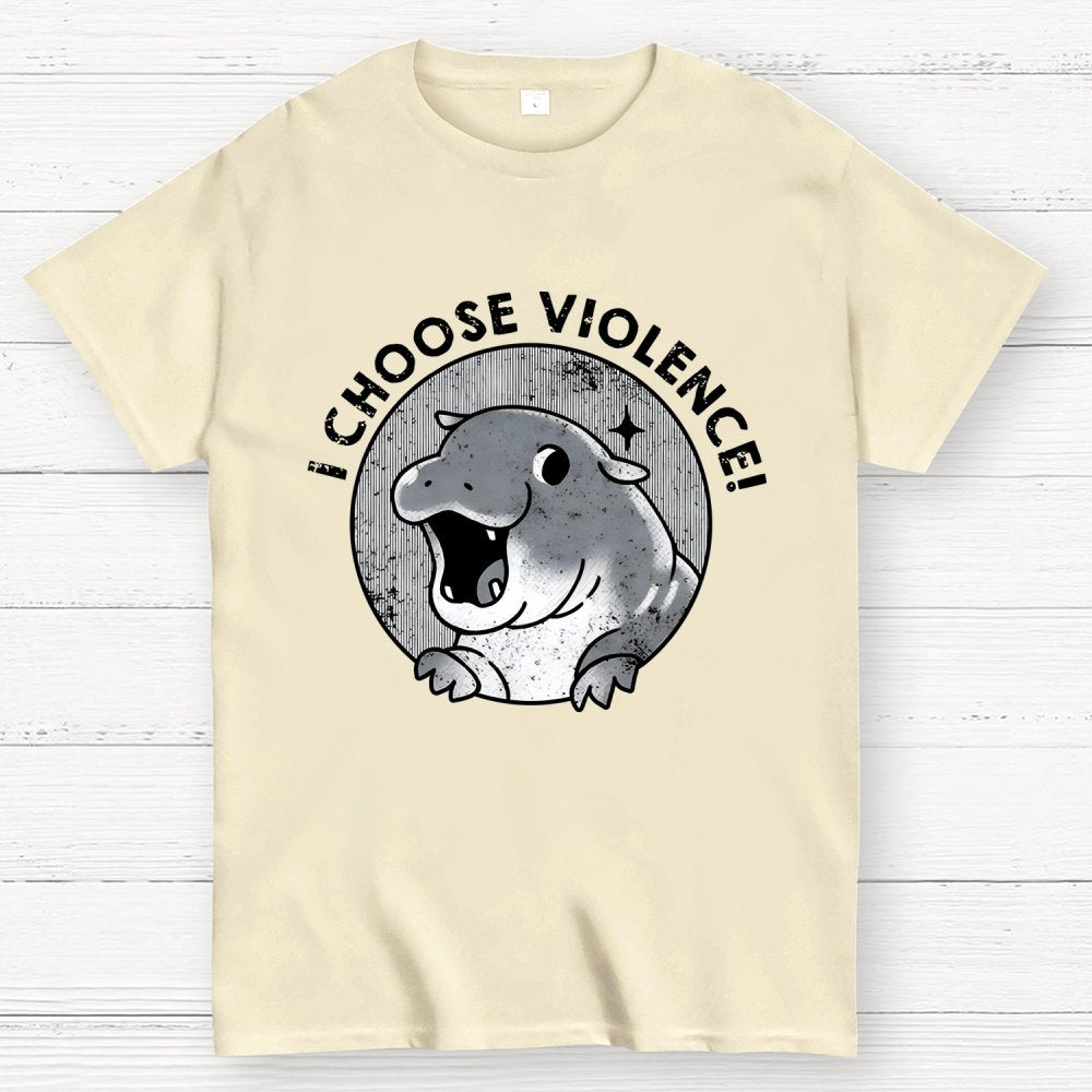 I Choose Violence Cute Hippo Geek T-Shirt