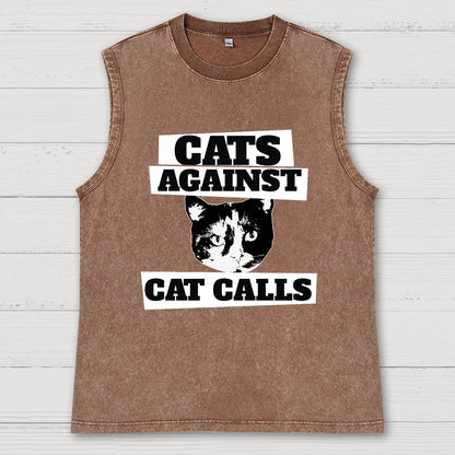 Cats against cat calls Vintage Distressed Washed Tank