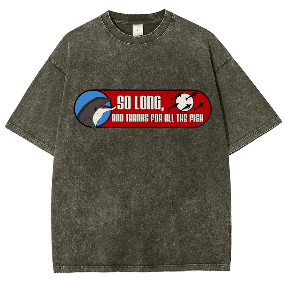 So Long And Thanks For All The Fish Vintage Distressed T-shirt