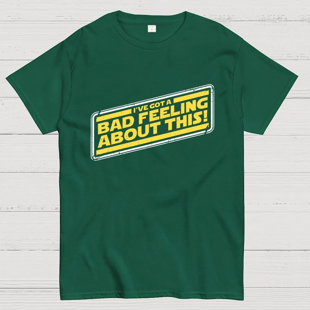 A Bad Feeling Geek T-Shirt