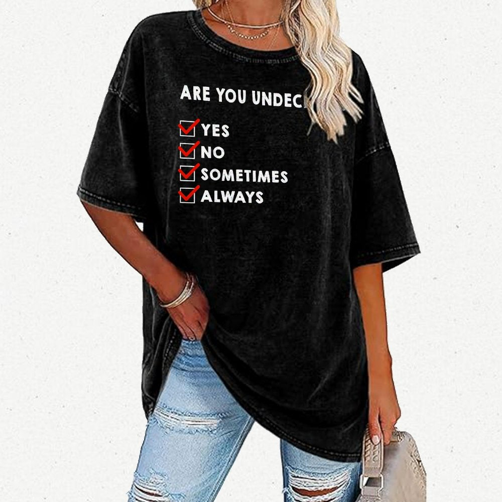 Are You Undecided? Vintage Distressed T-shirt