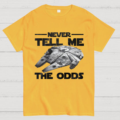 Never tell me the odds Geek T-Shirt
