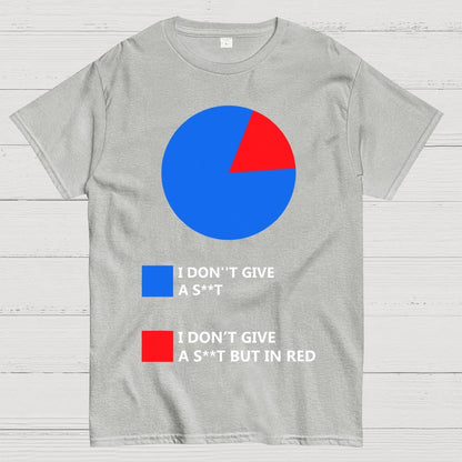 I Don't Give A S**t Unisex Geek T-Shirt