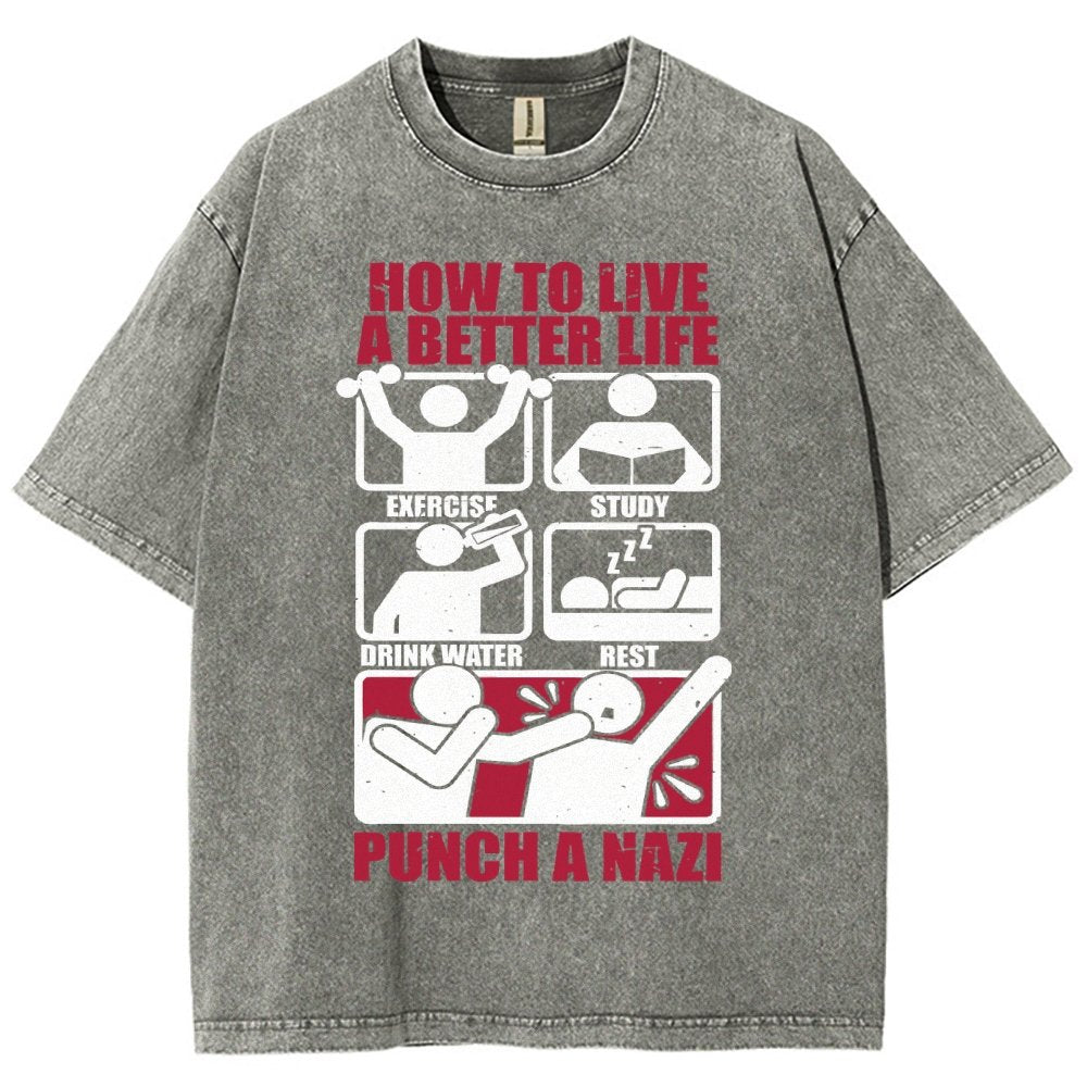 How To Have A Better Life Vintage Distressed T-shirt