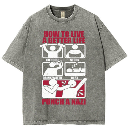 How To Have A Better Life Vintage Distressed T-shirt