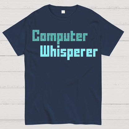 Computer Whisperer Geek T-Shirt